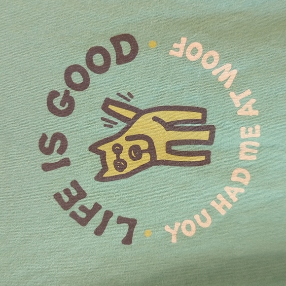 Life is Good Dog Shirt "You Had me at Woof!" 🐕 - Picture 7 of 9